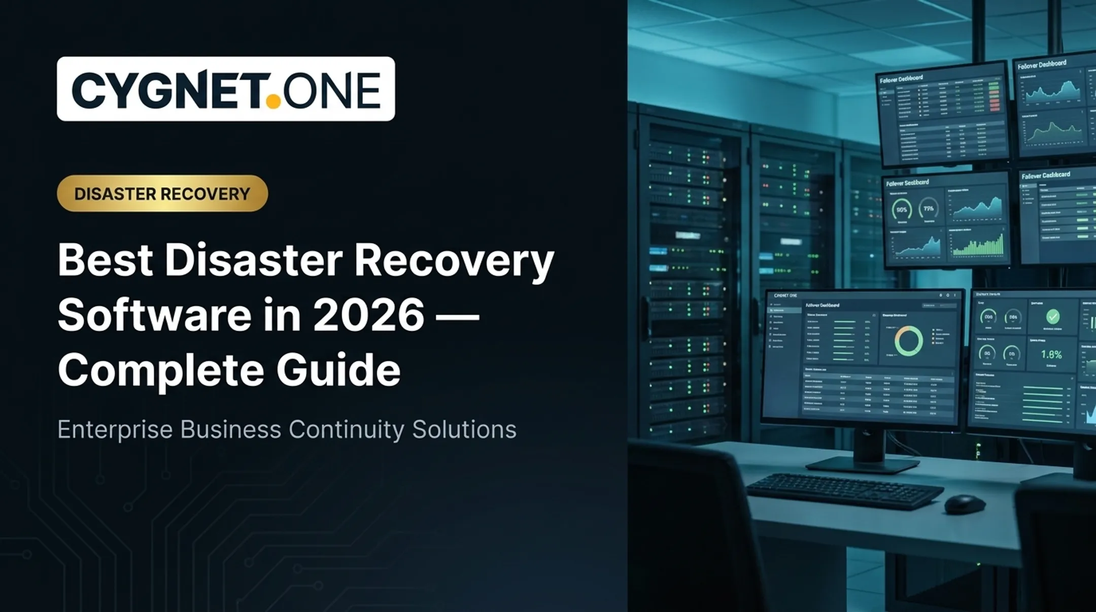 Best Disaster Recovery Software in 2026 — Complete Guide