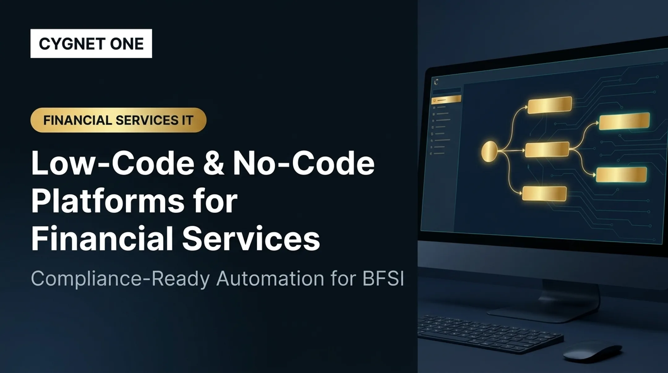 Low-Code &amp; No-Code Platforms for Financial Services