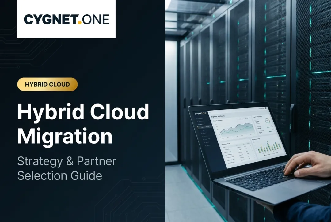Hybrid Cloud Migration: Strategy & Partner Selection Guide