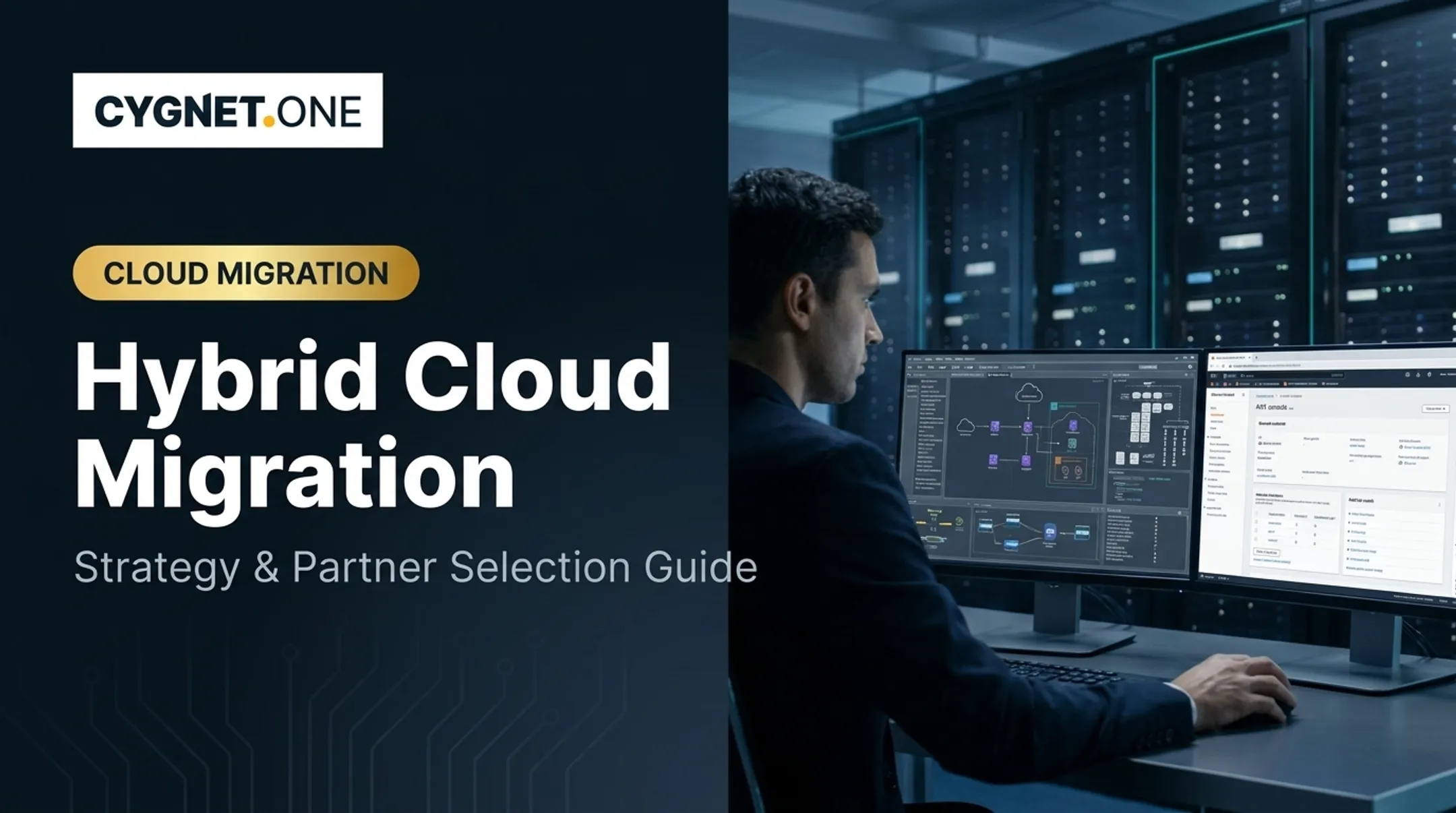 Hybrid Cloud Migration: Strategy &amp; Partner Selection Guide
