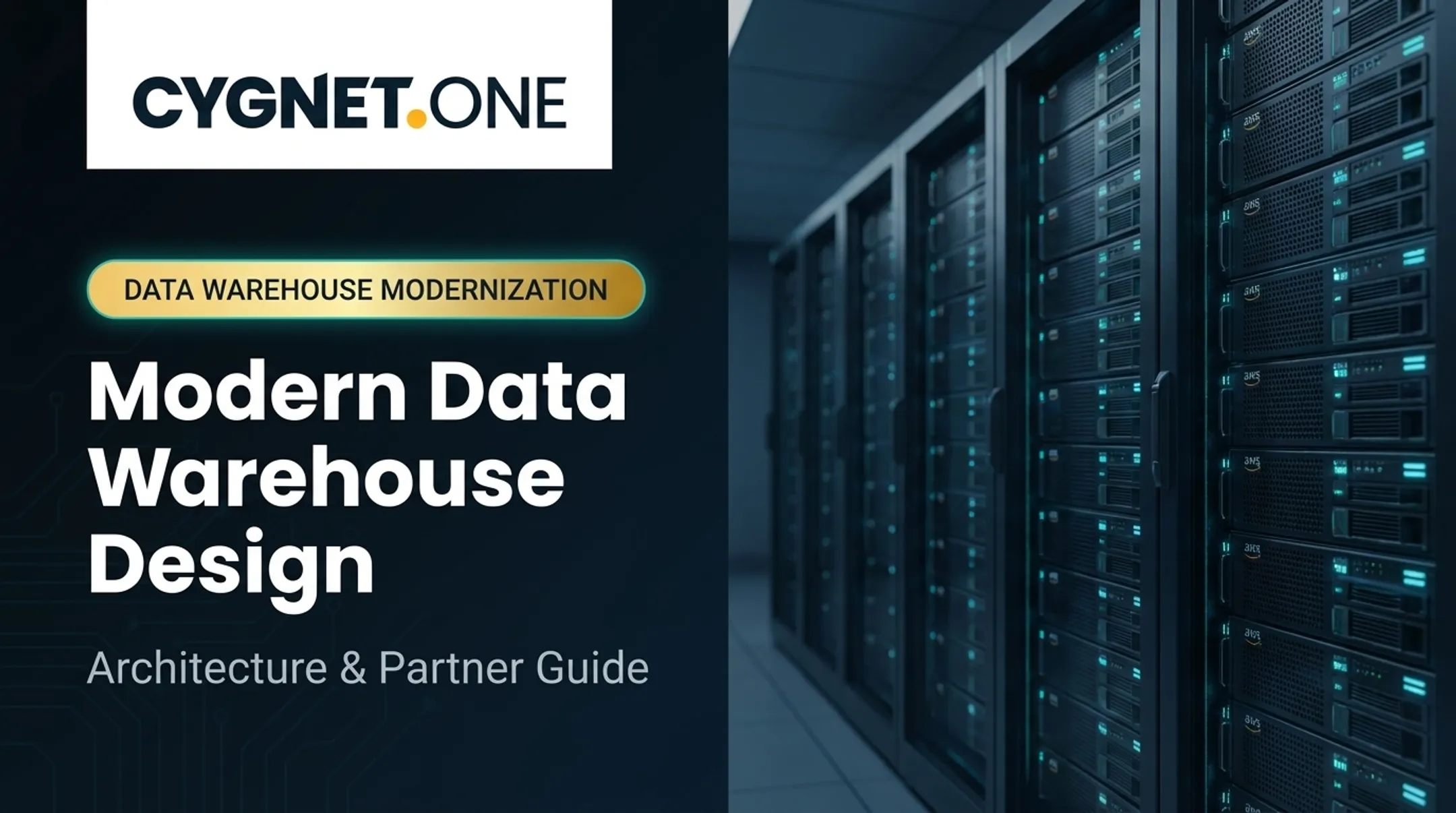 Modern Data Warehouse Design: Architecture &amp; Partner Guide