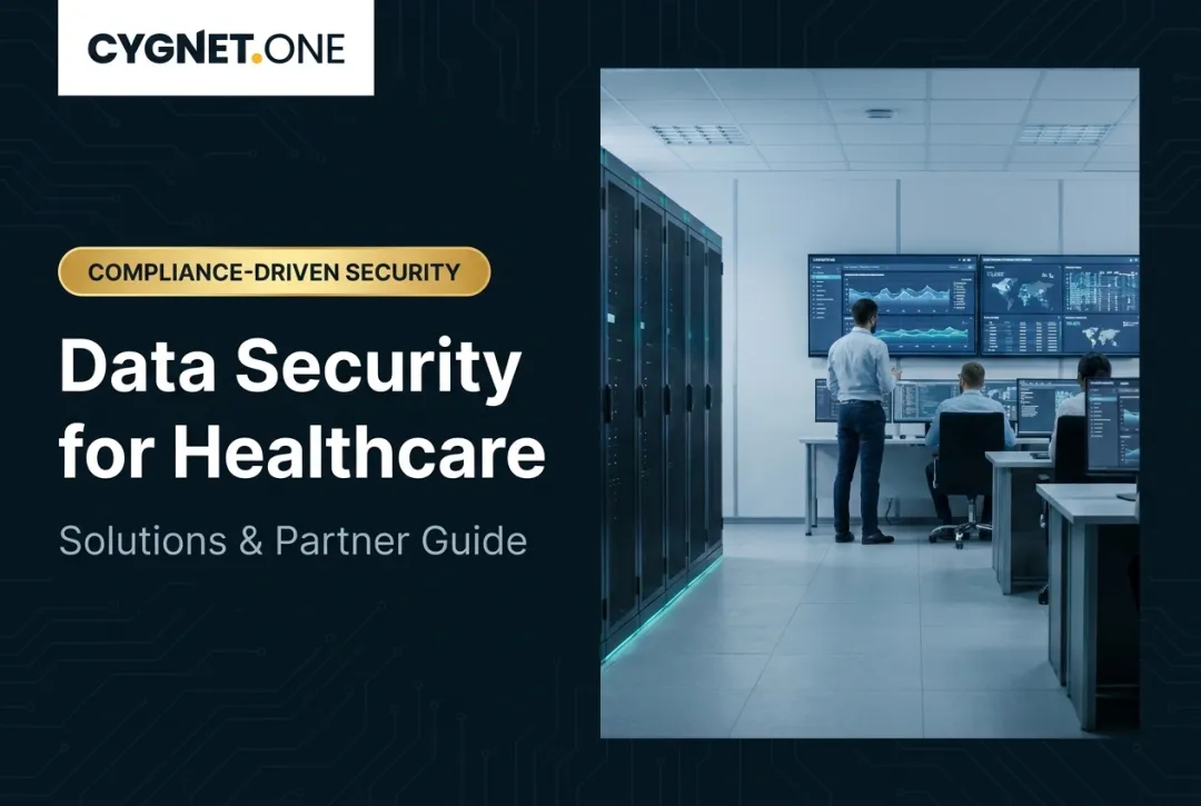 Data Security for Healthcare: Solutions & Partner Guide