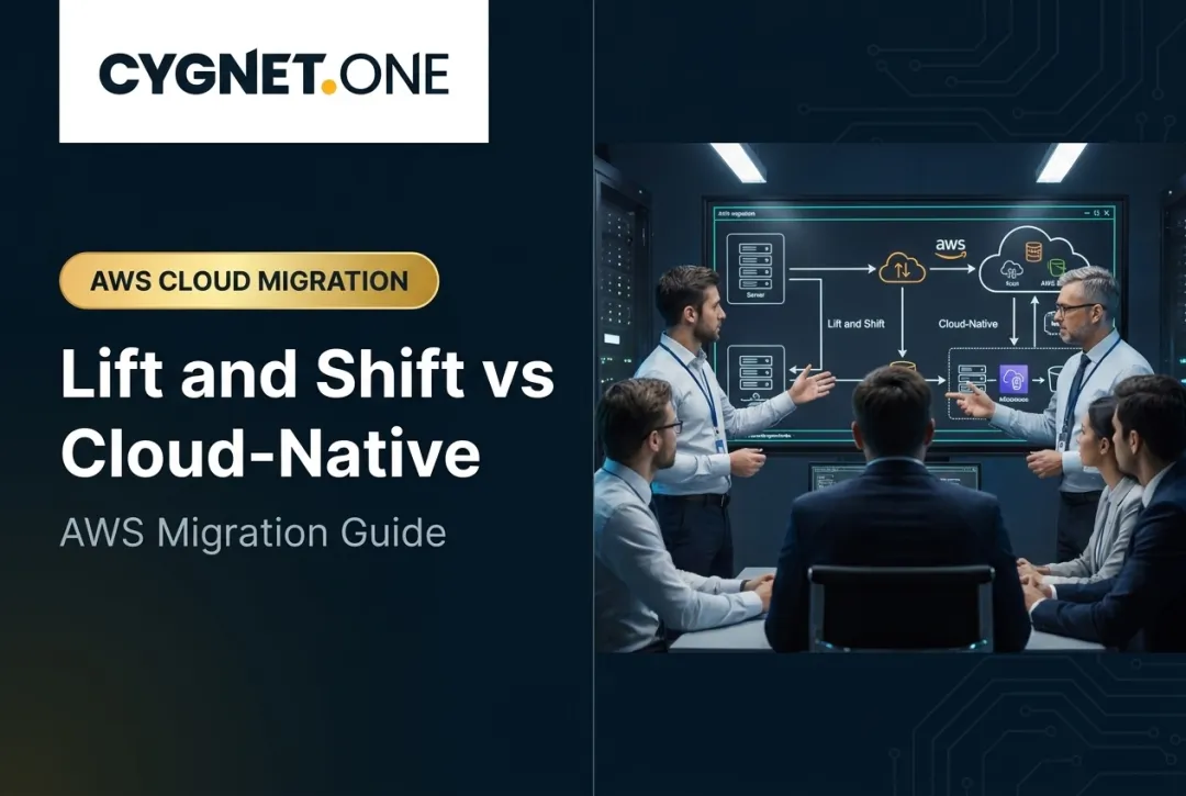 Lift and Shift vs Cloud-Native: AWS Migration Guide