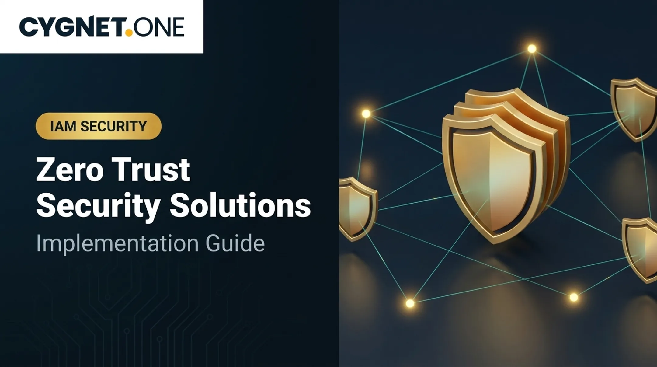 Zero Trust Security Solutions: Implementation Guide