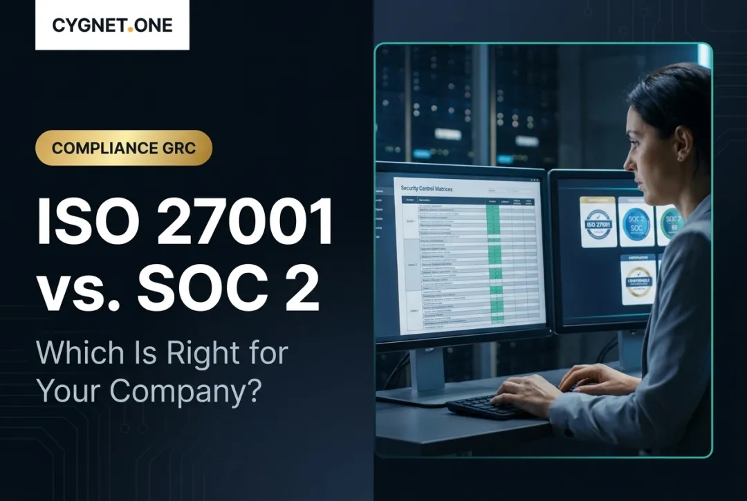 ISO 27001 vs. SOC 2: Which Is Right for Your Company?