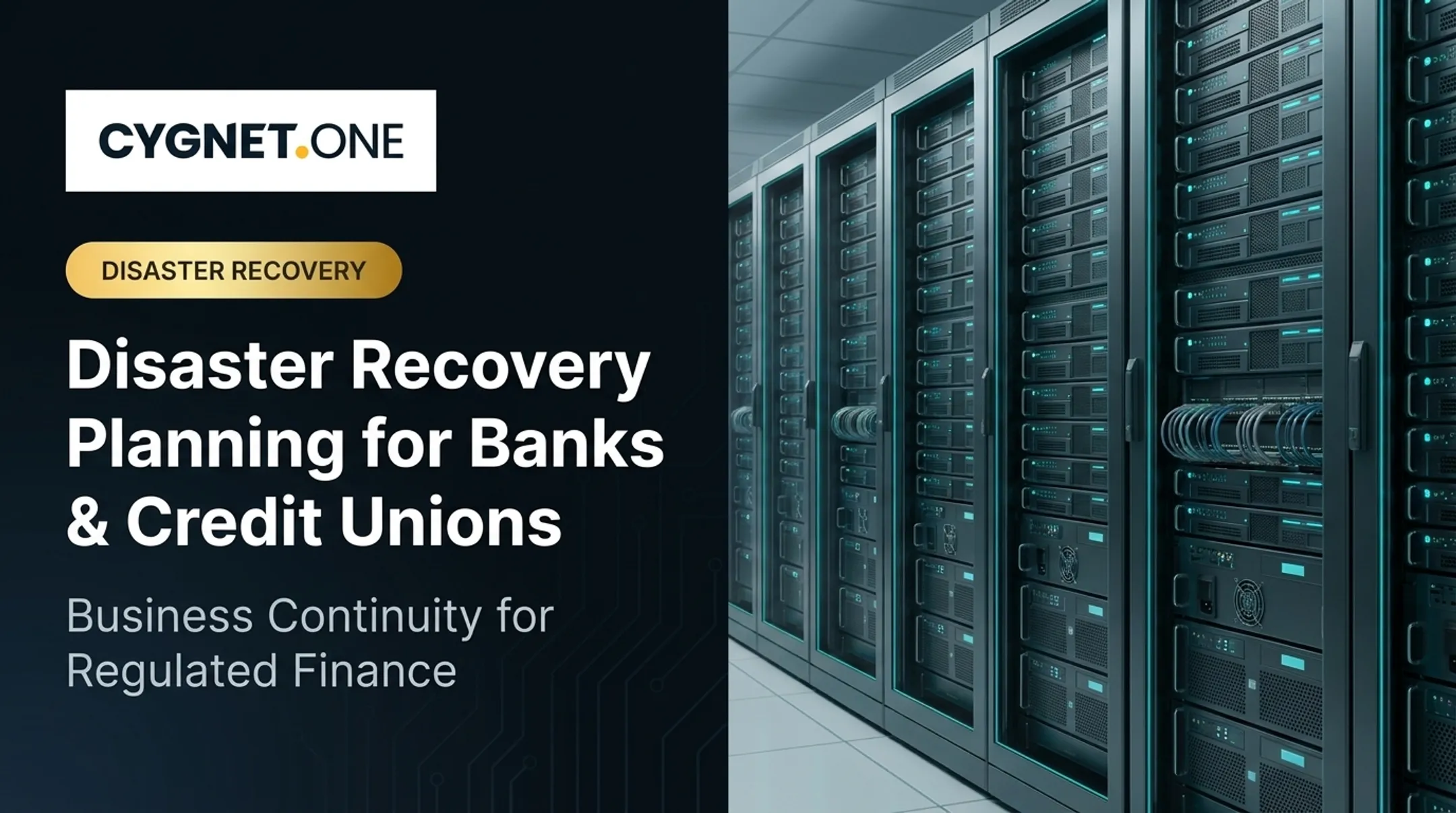 Disaster Recovery Planning for Banks & Credit Unions