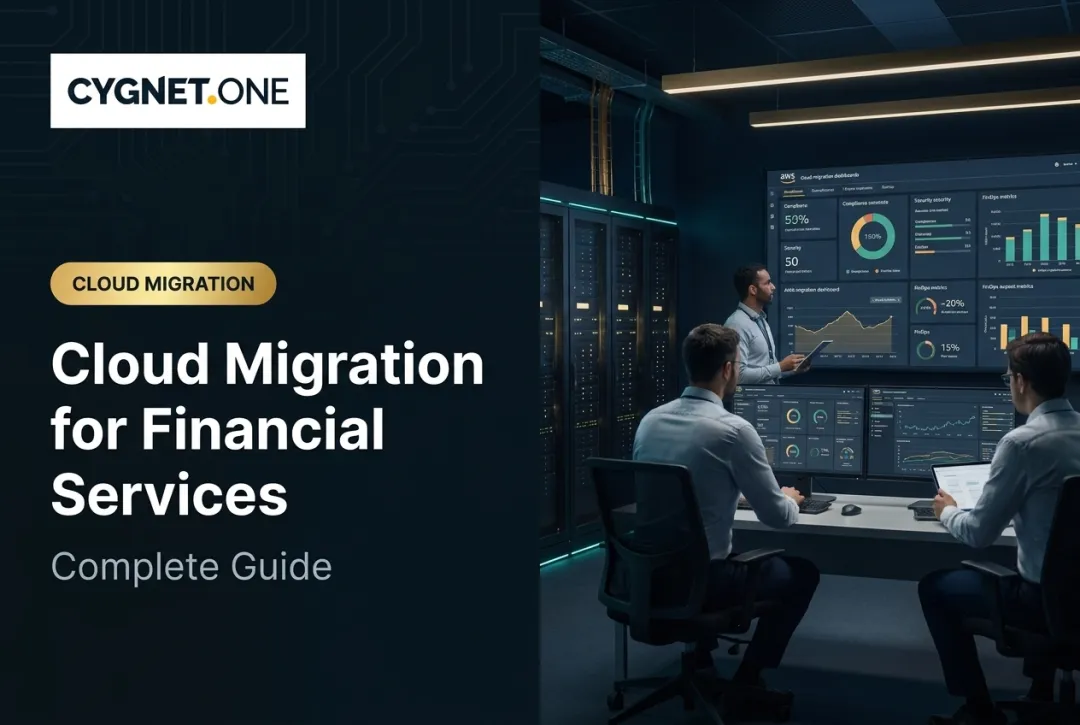 Cloud Migration for Financial Services: Complete Guide