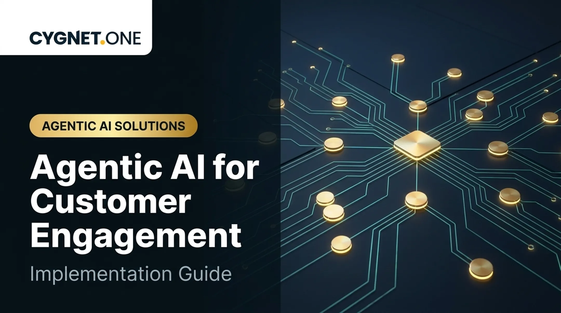 Agentic AI for Customer Engagement: Implementation Guide