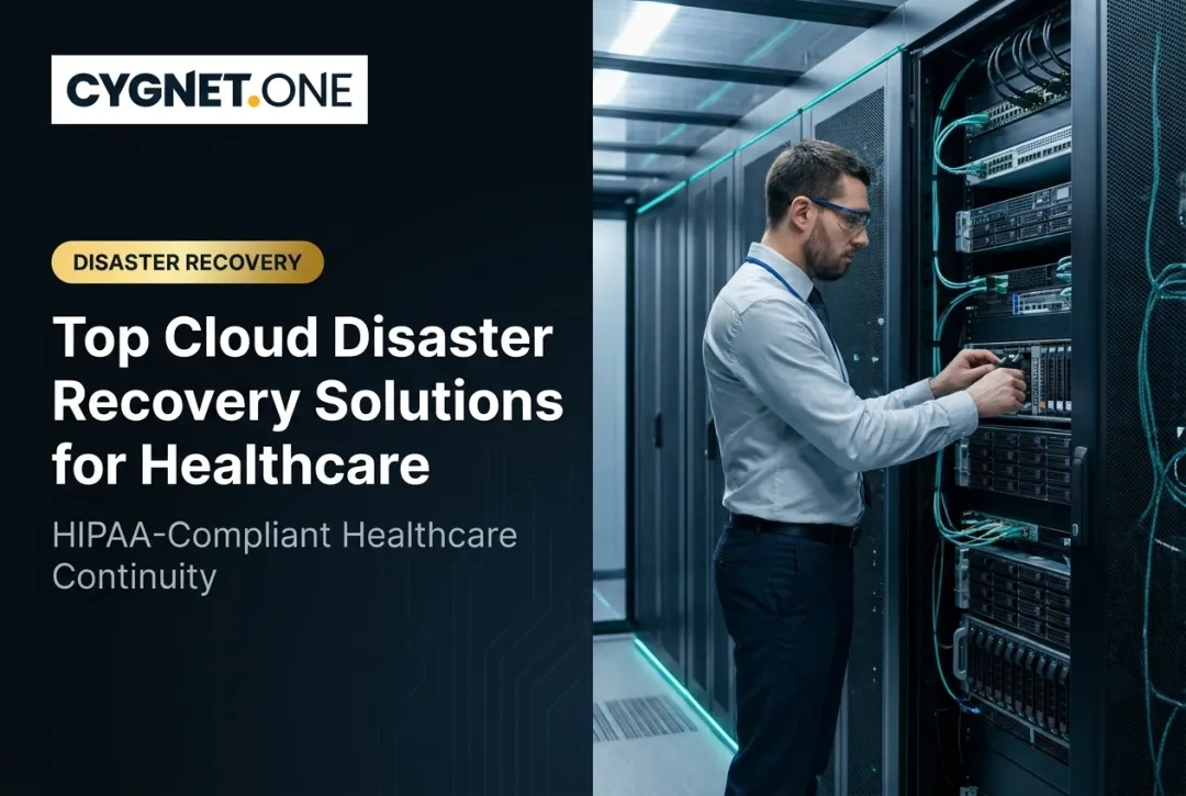 Top Cloud Disaster Recovery Solutions for Healthcare