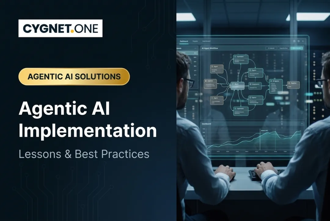 Agentic AI Implementation: Lessons & Best Practices