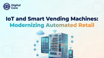IoT and Smart Vending Machines: Modernizing Automated Retail