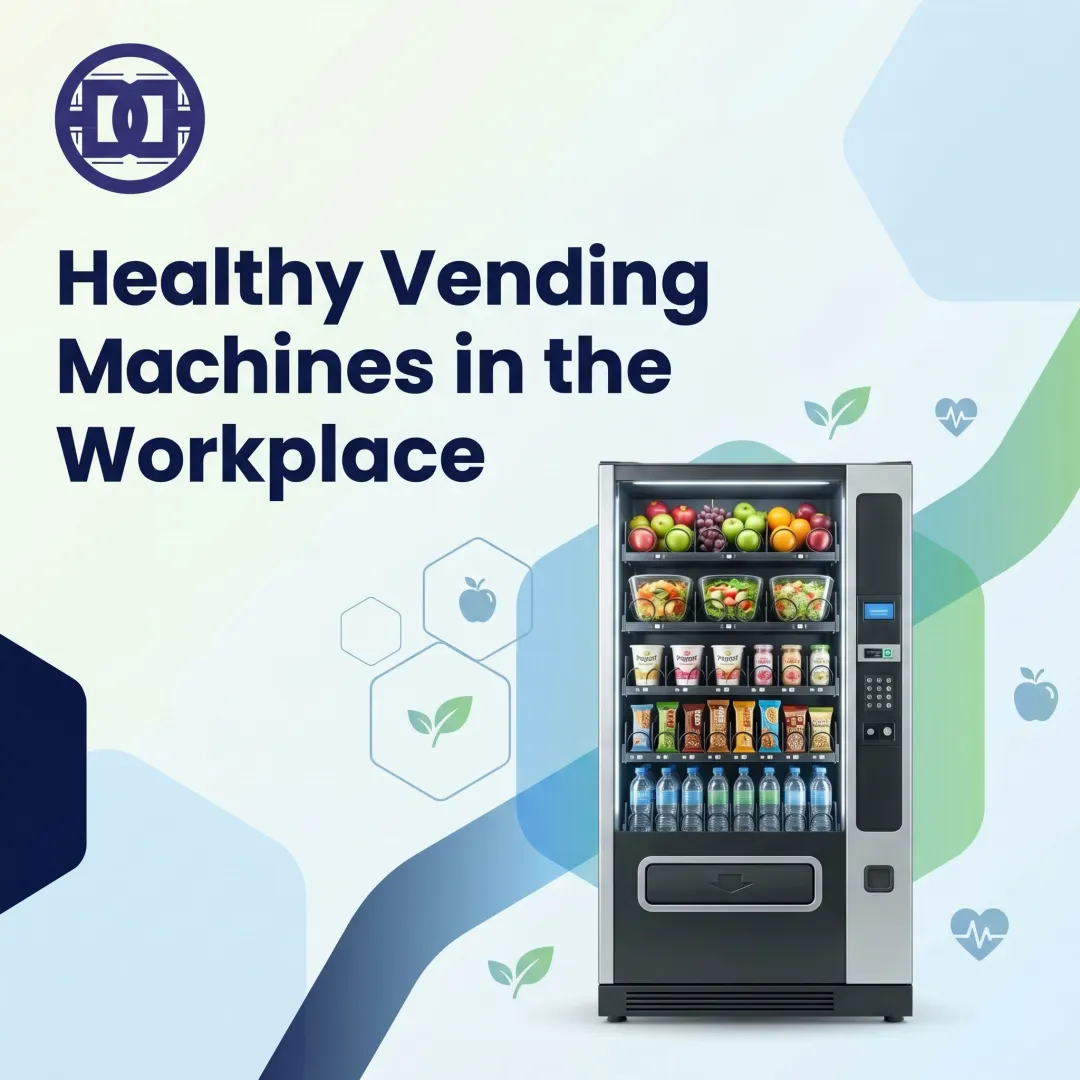 Healthy Vending Machines in the Workplace