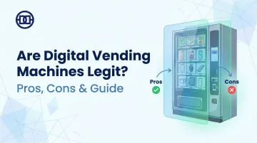 Are Digital Vending Machines Legit? Pros, Cons &amp; Guide