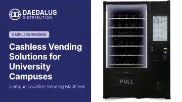 Cashless Vending Solutions for University Campuses