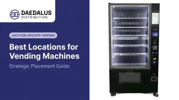 Best Locations for Vending Machines: Strategic Placement Guide