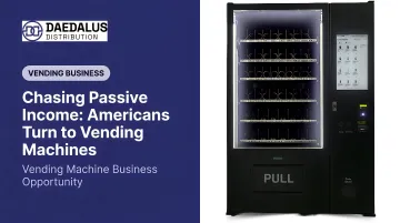 Chasing Passive Income: Americans Turn to Vending Machines