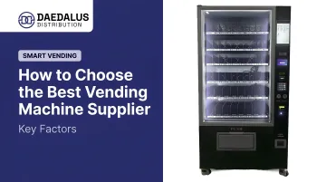 How to Choose the Best Vending Machine Supplier: Key Factors