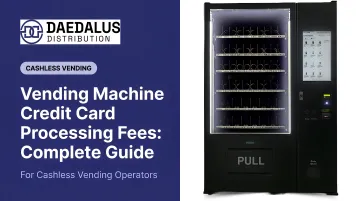 Vending Machine Credit Card Processing Fees: Complete Guide