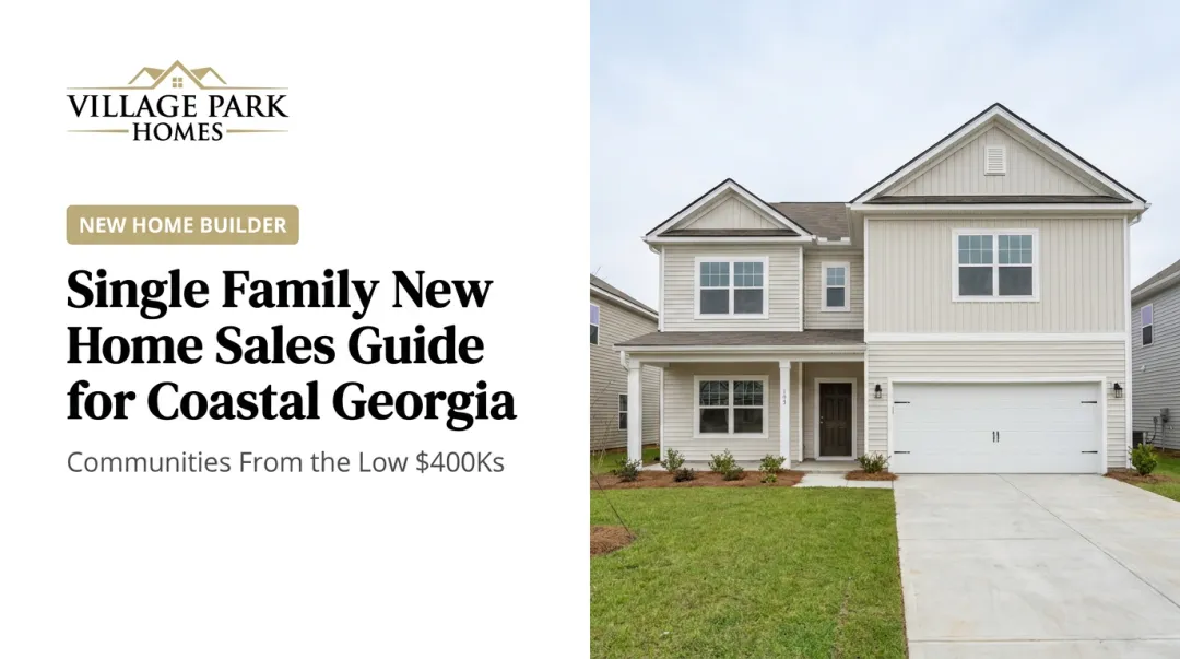 Single Family New Home Sales Guide for Coastal Georgia