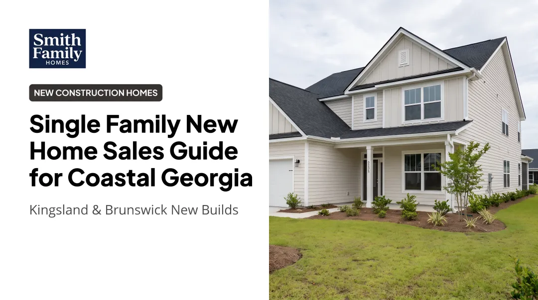 Single Family New Home Sales Guide for Coastal Georgia