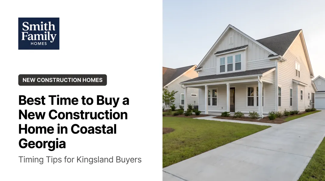 Best Time to Buy a [New Construction Home](/service/new-home-construction-main-home) in Coastal Georgia