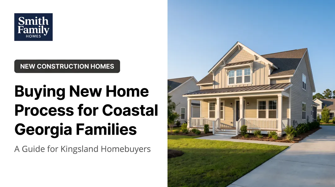 Buying New Home Process for Coastal Georgia Families