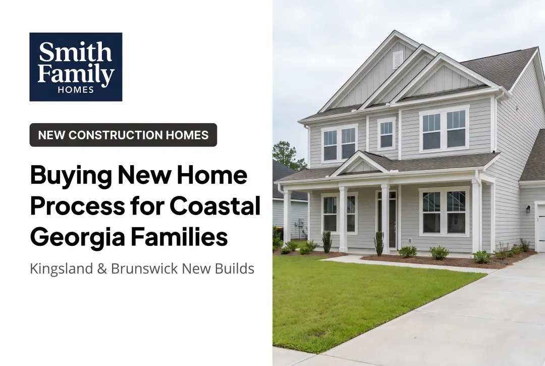 Buying New Home Process for Coastal Georgia Families