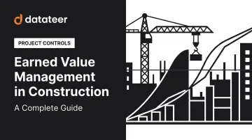 Earned Value Management in Construction: A Complete Guide
