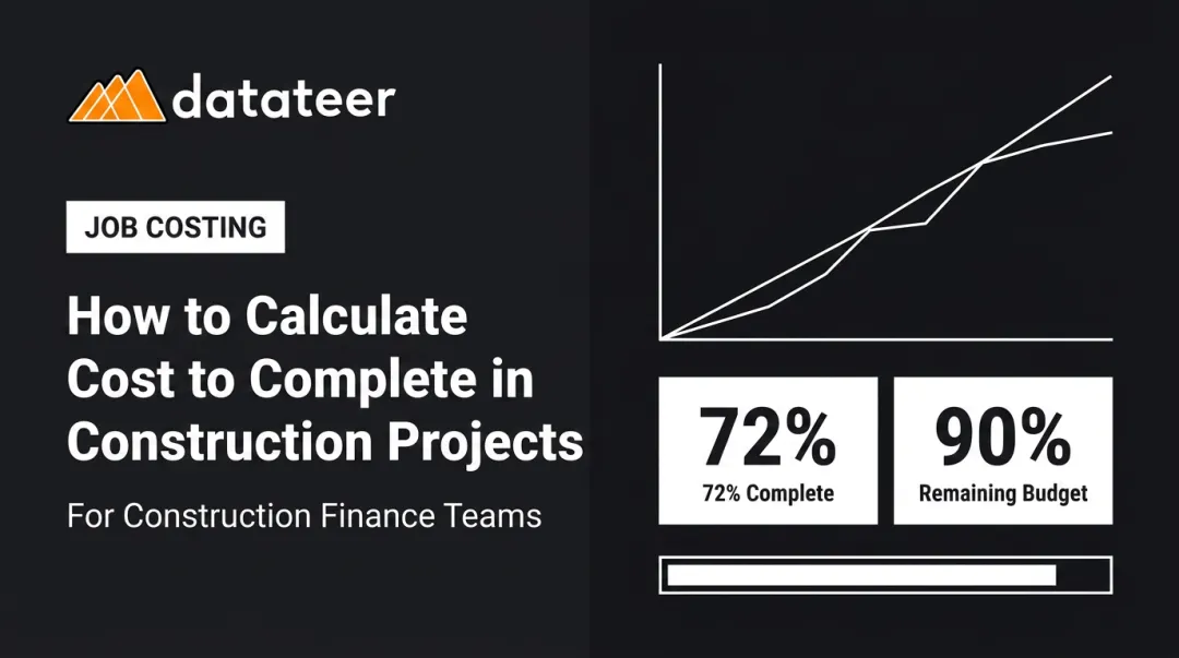 How to Calculate Cost to Complete in Construction Projects