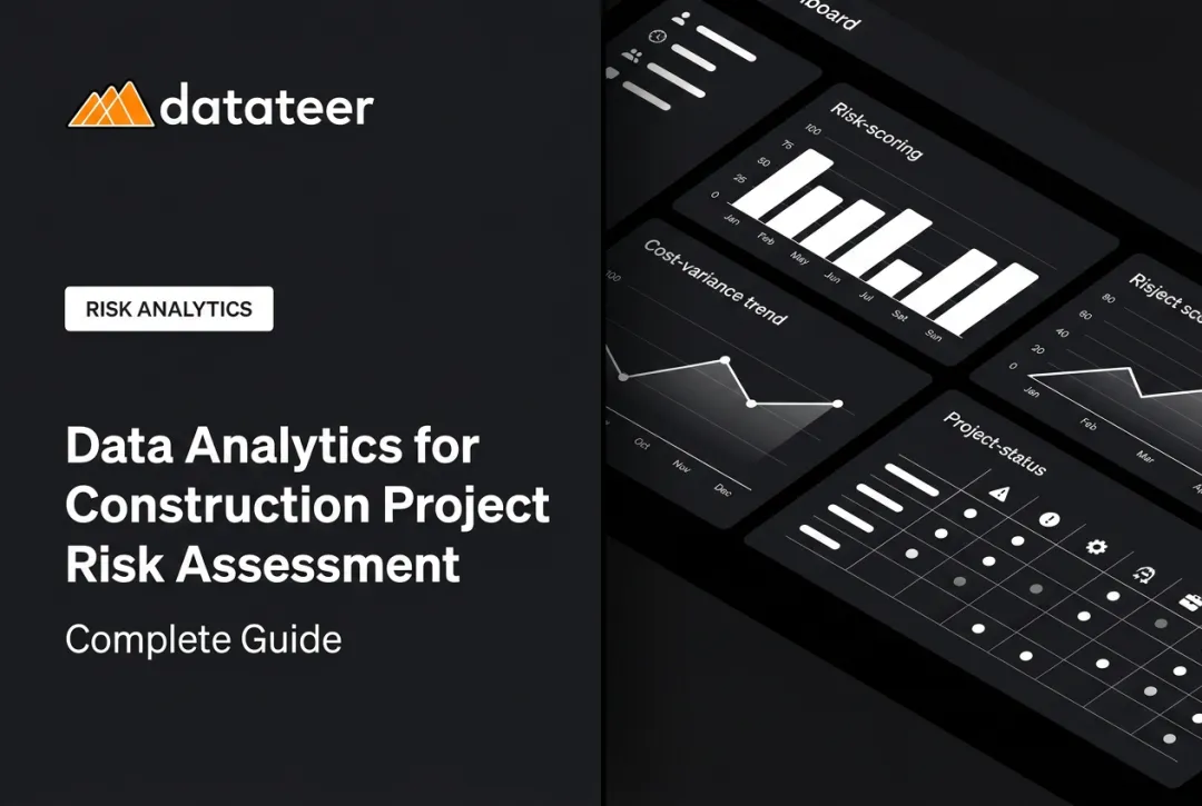 Data Analytics for Construction Project Risk Assessment: Complete Guide
