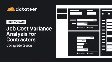 Job Cost Variance Analysis for Contractors: Complete Guide