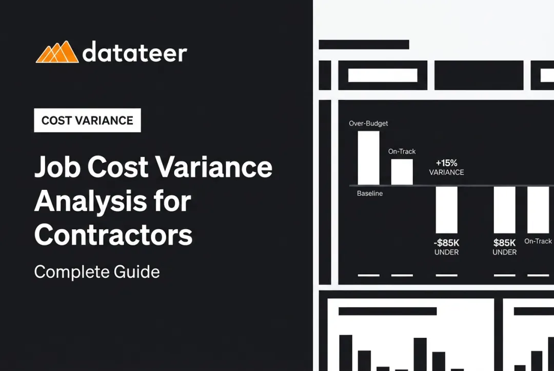 Job Cost Variance Analysis for Contractors: Complete Guide