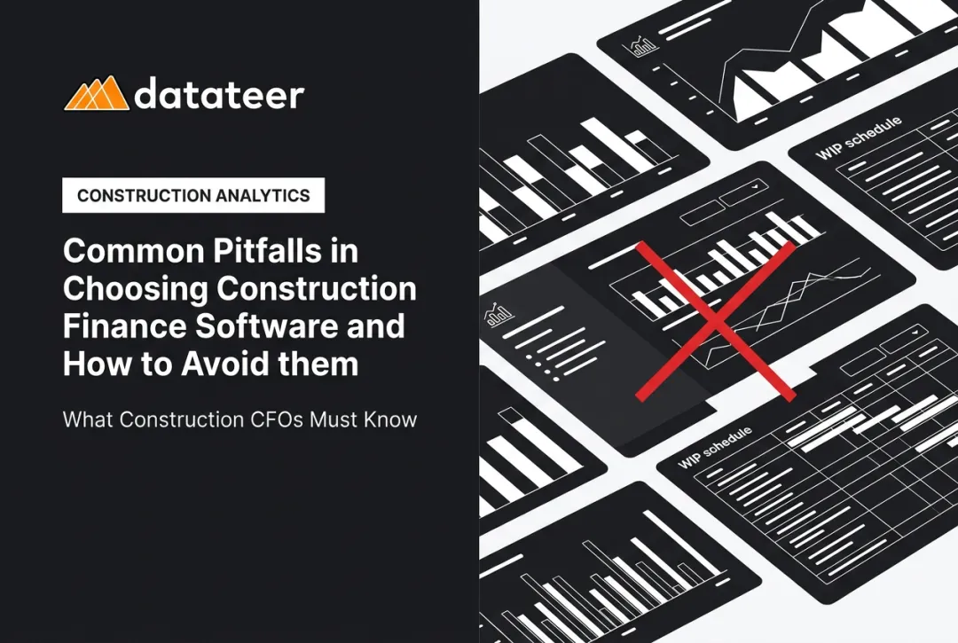 Common Pitfalls in Choosing Construction Finance Software and How to Avoid them