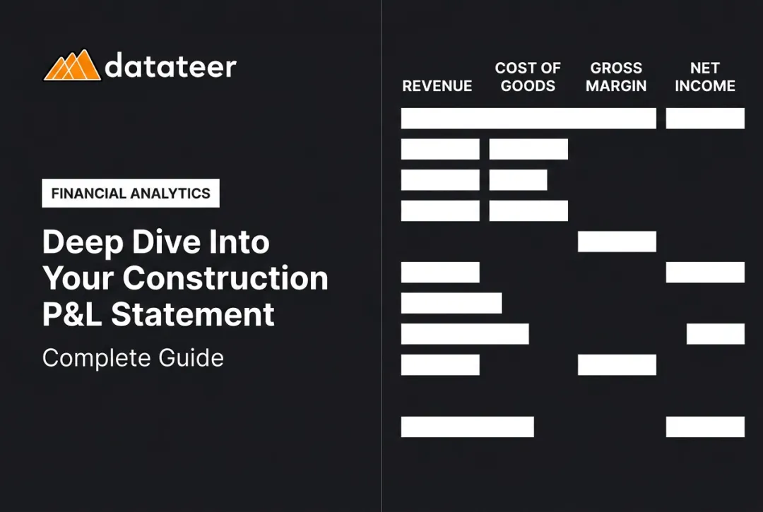 Deep Dive Into Your Construction P&L Statement: Complete Guide