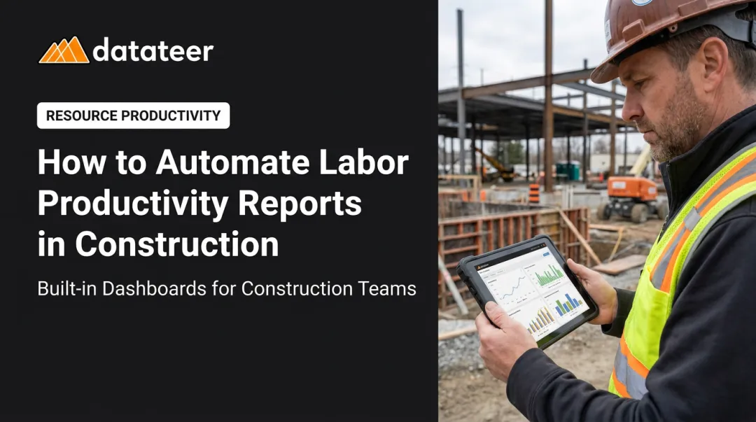 How to Automate Labor Productivity Reports in Construction