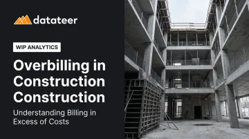 Overbilling in Construction: Understanding Billing in Excess of Costs