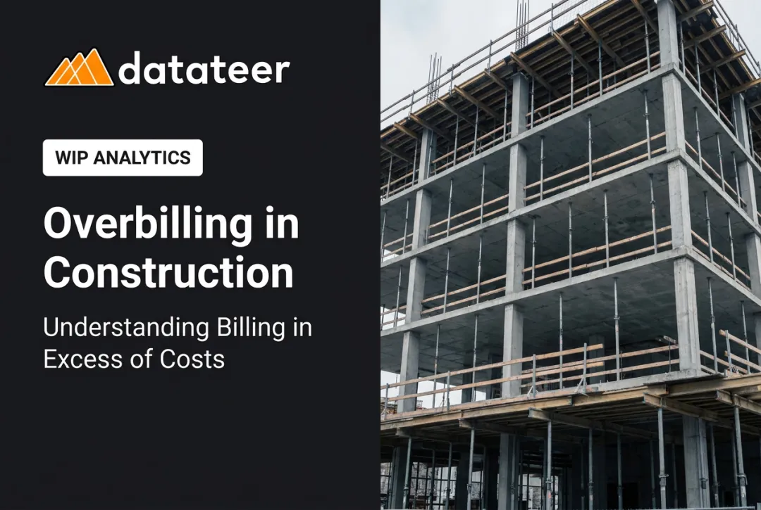 Overbilling in Construction: Understanding Billing in Excess of Costs