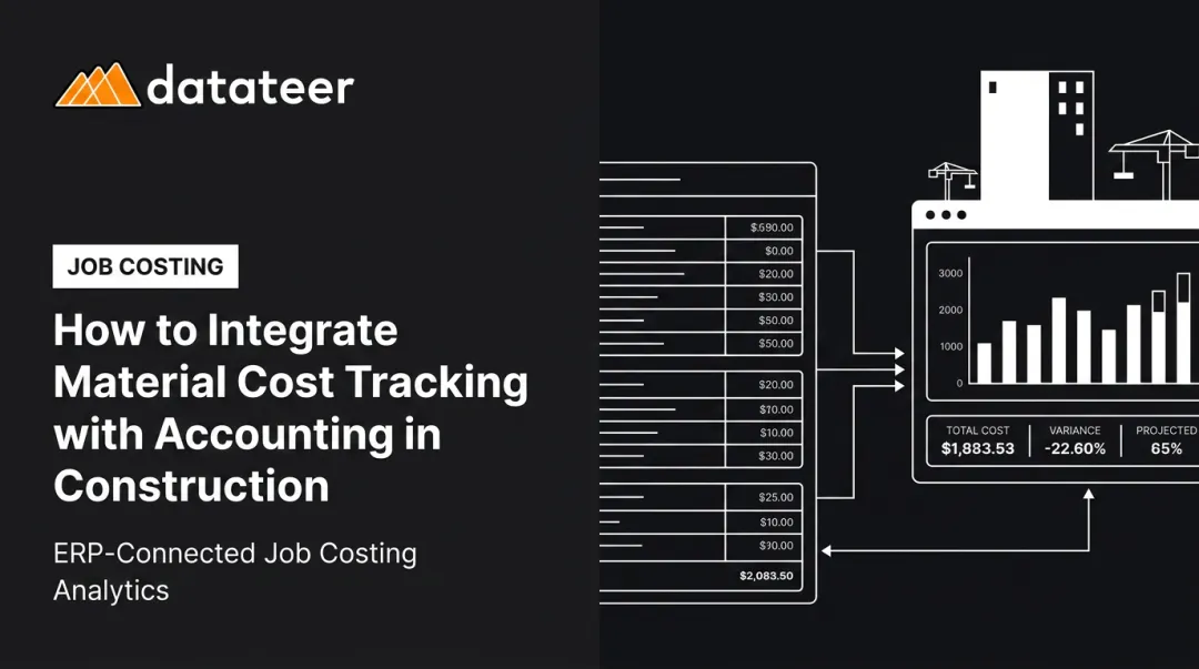 How to Integrate Material Cost Tracking with Accounting in Construction