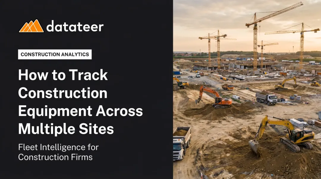 How to Track Construction Equipment Across Multiple Sites