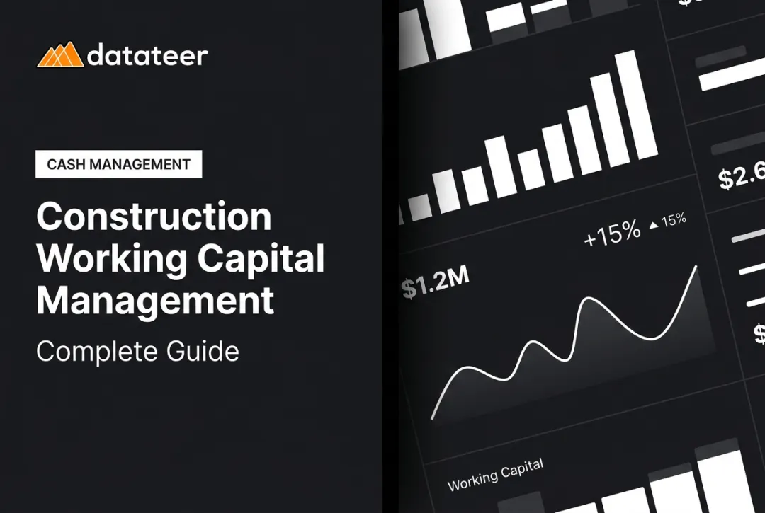 Construction Working Capital Management: Complete Guide