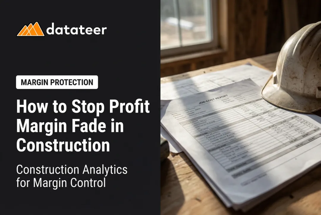 How to Stop Profit Margin Fade in Construction
