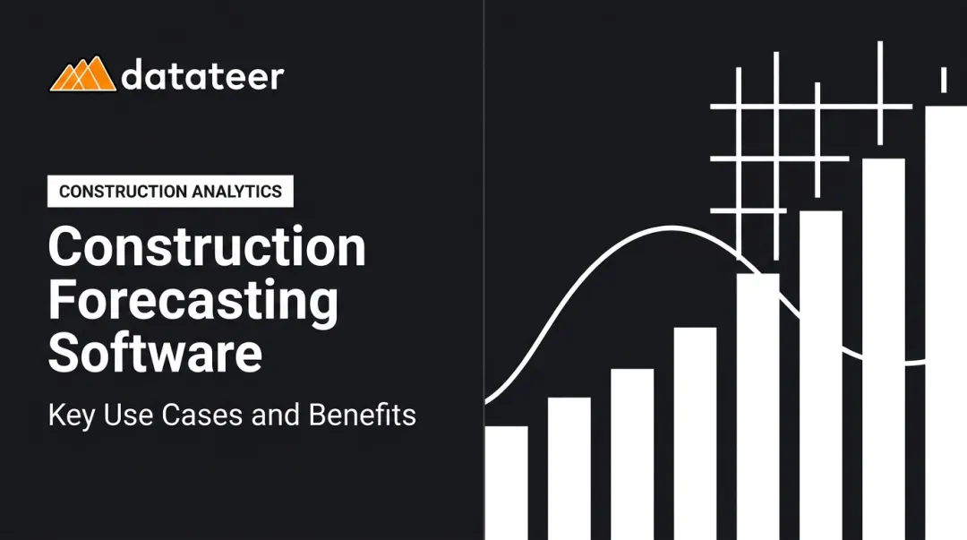 Construction Forecasting Software: Key Use Cases and Benefits