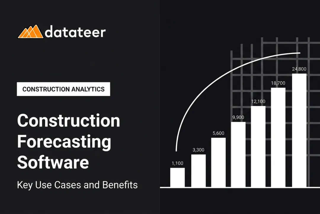 Construction Forecasting Software: Key Use Cases and Benefits
