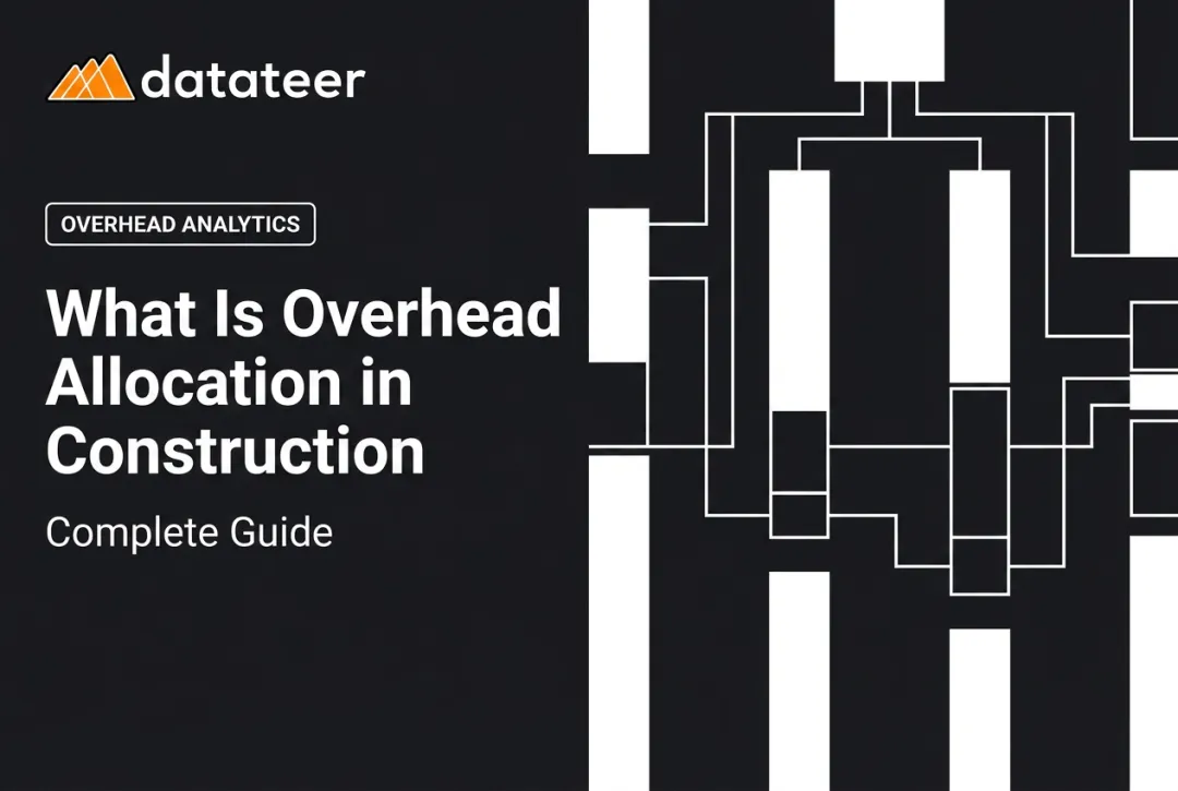What Is Overhead Allocation in Construction: Complete Guide
