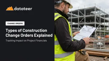 Types of Construction Change Orders Explained