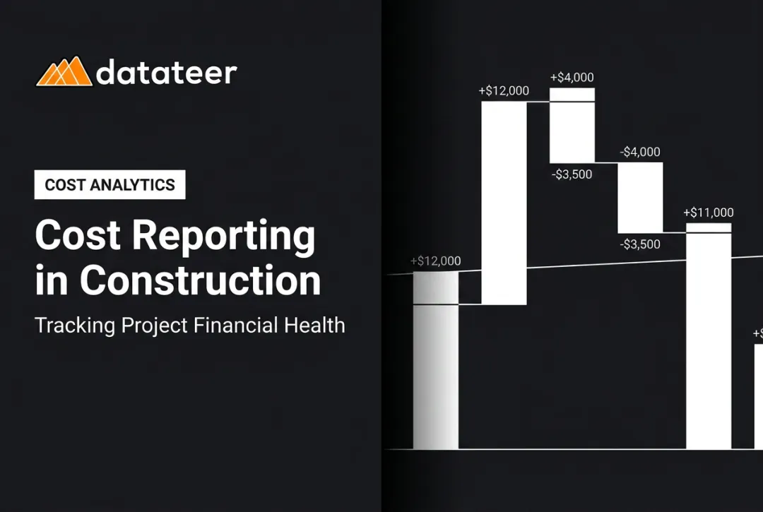 Cost Reporting in Construction: Tracking Project Financial Health