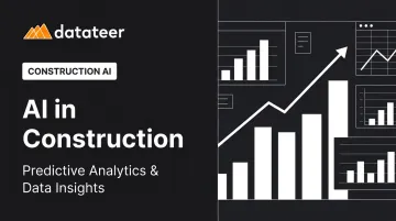 AI in Construction: Predictive Analytics &amp; Data Insights