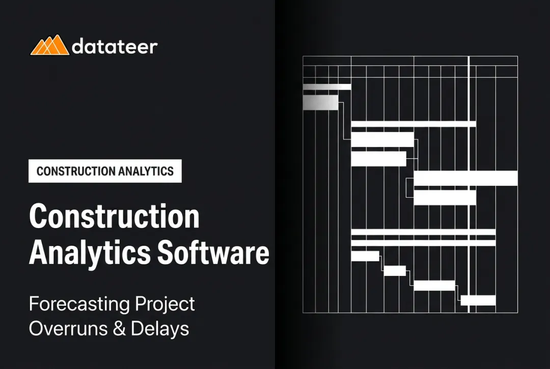 Construction Analytics Software: Forecasting Project Overruns & Delays