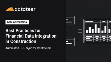 Best Practices for Financial Data Integration in Construction
