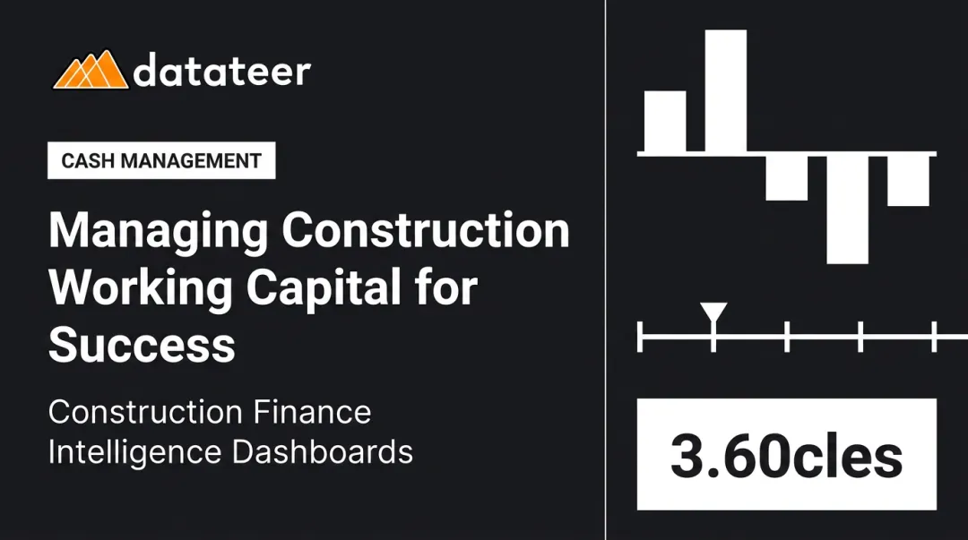 Managing Construction Working Capital for Success